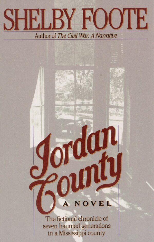 Jordan County by Shelby Foote, Paperback | Indigo Chapters