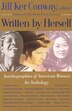 Written By Herself: Volume I by Jill Ker Conway, Paperback | Indigo Chapters