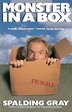 Monster In A Box by Spalding Gray, Paperback | Indigo Chapters