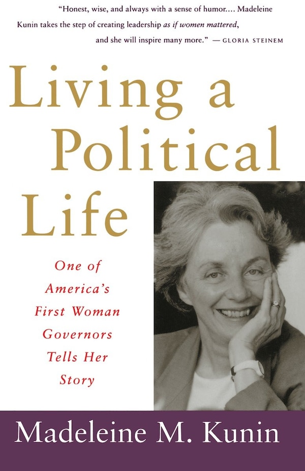 Living a Political Life by Madeleine May Kunin, Paperback | Indigo Chapters