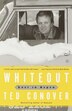 Whiteout by Ted Conover, Paperback | Indigo Chapters