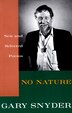 No Nature by Gary Snyder, Paperback | Indigo Chapters