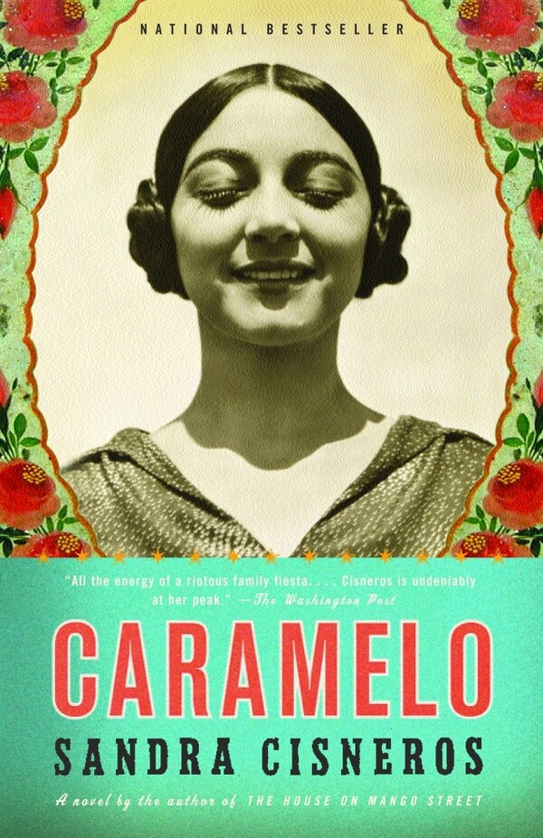 Caramelo by Sandra Cisneros, Paperback | Indigo Chapters