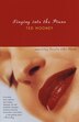 Singing Into The Piano by Ted Mooney, Paperback | Indigo Chapters