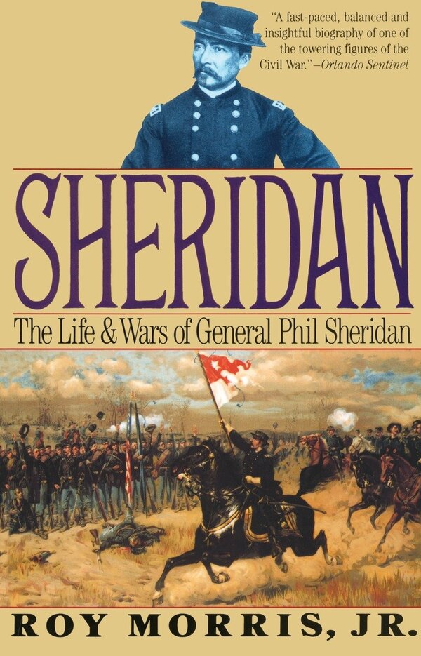 Sheridan by Roy Morris, Paperback | Indigo Chapters