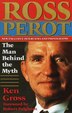 Ross Perot by Ken Gross, Paperback | Indigo Chapters