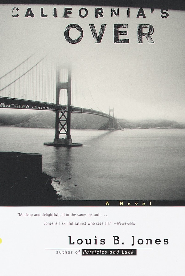 California's Over by Louis B. Jones, Paperback | Indigo Chapters