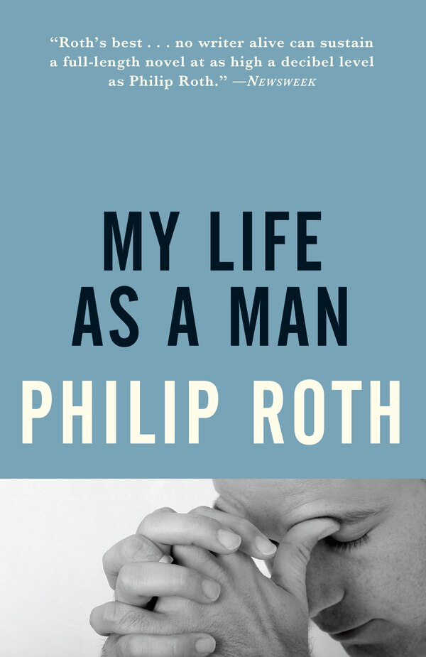 My Life As A Man by PHILIP ROTH, Paperback | Indigo Chapters