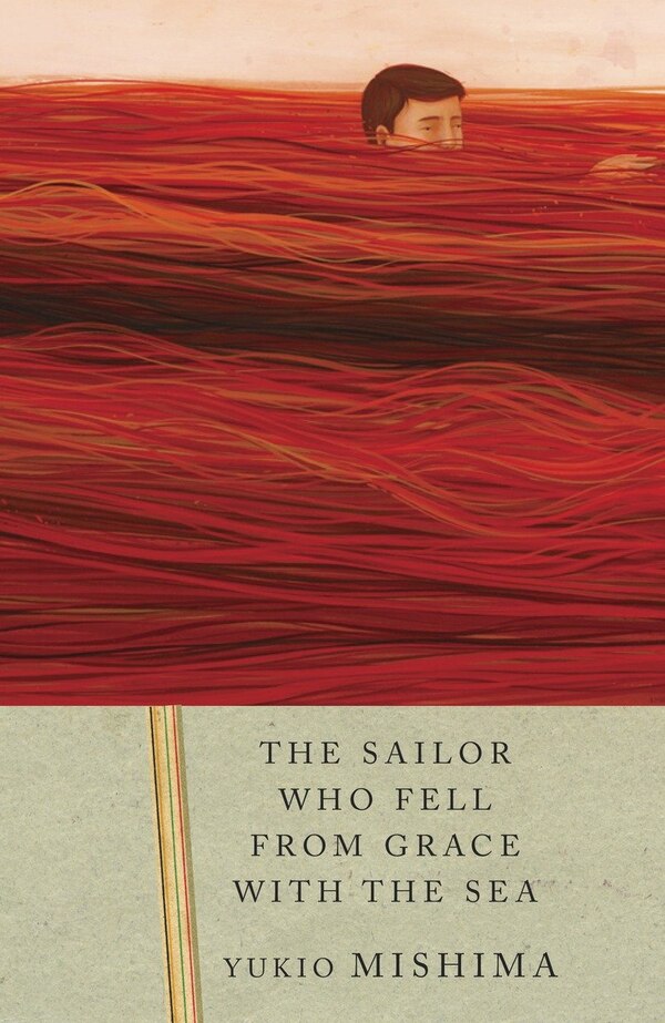 The Sailor Who Fell From Grace With The Sea by YUKIO MISHIMA, Paperback | Indigo Chapters