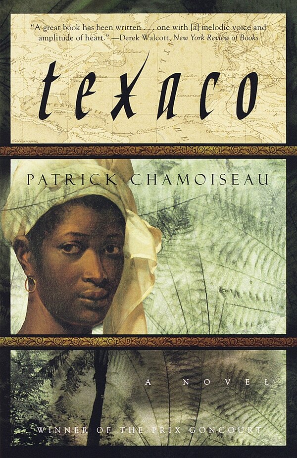 Texaco by PATRICK CHAMOISEAU, Paperback | Indigo Chapters