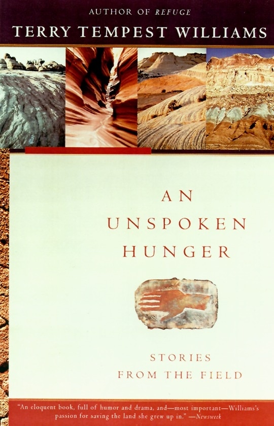 An Unspoken Hunger by Terry Tempest Williams, Paperback | Indigo Chapters