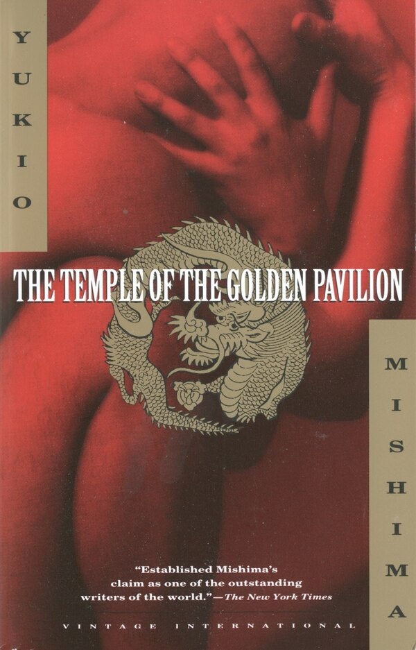 The Temple Of The Golden Pavilion by YUKIO MISHIMA, Paperback | Indigo Chapters