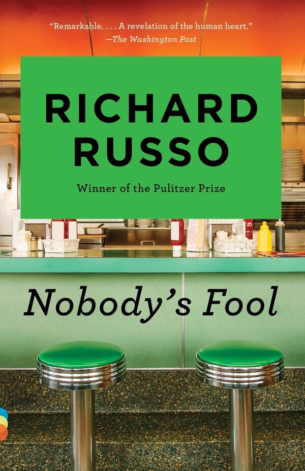 Nobody's Fool by Richard Russo, Paperback | Indigo Chapters