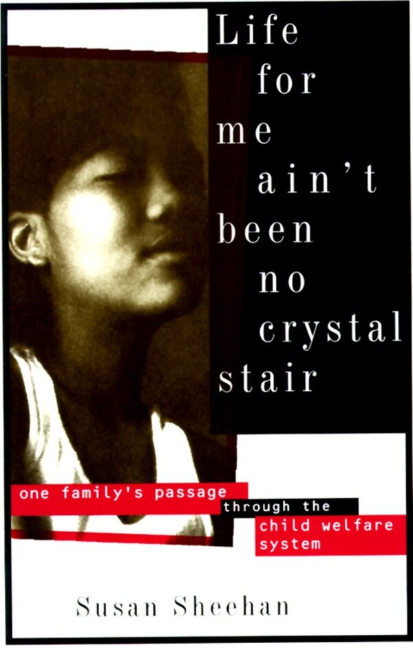 Life For Me Ain't Been No Crystal Stair by Susan Sheehan, Paperback | Indigo Chapters