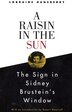 A Raisin In The Sun And The Sign In Sidney Brustein's Window by Lorraine Hansberry, Paperback | Indigo Chapters