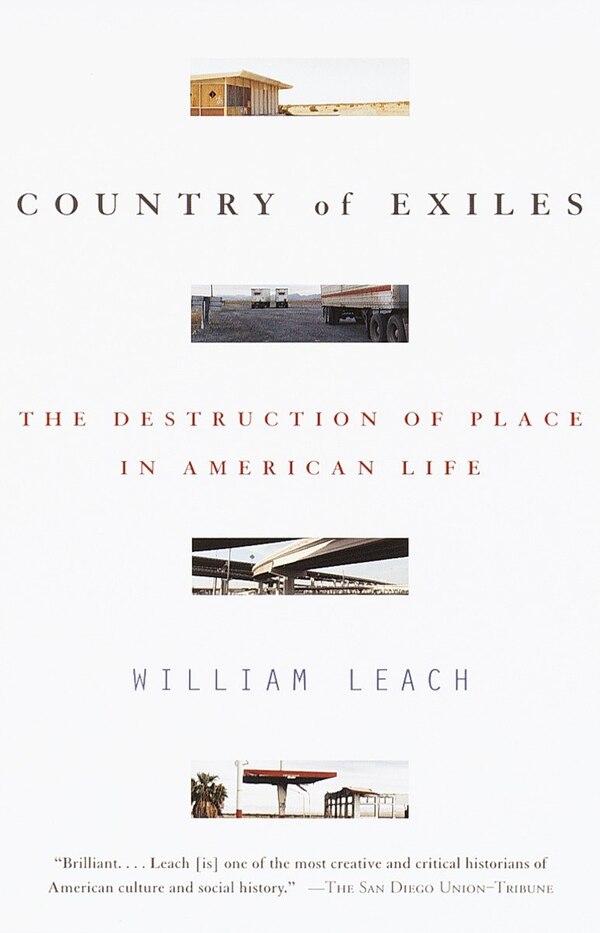 Country Of Exiles by William R. Leach, Paperback | Indigo Chapters