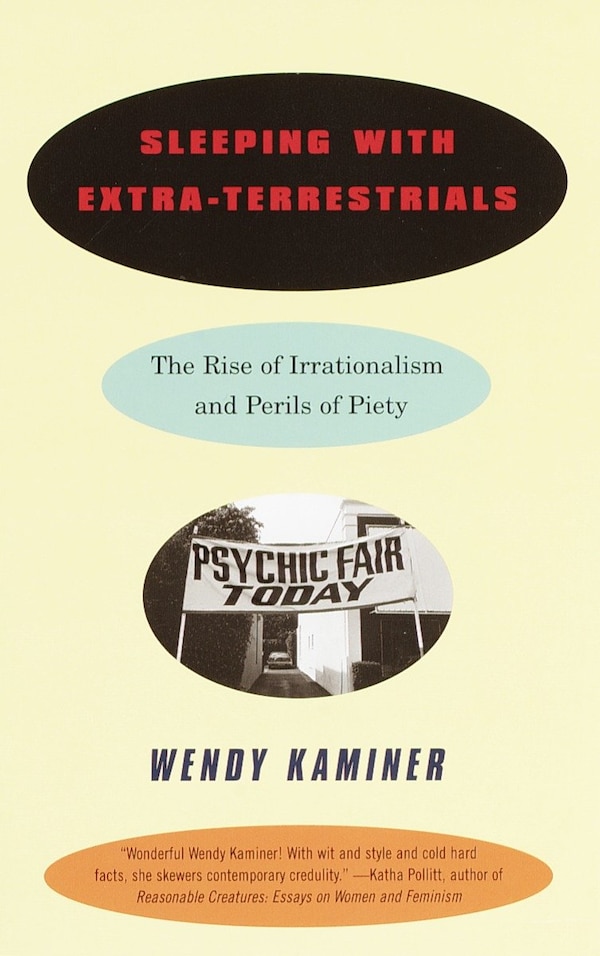 Sleeping With Extra-terrestrials by Wendy Kaminer, Paperback | Indigo Chapters