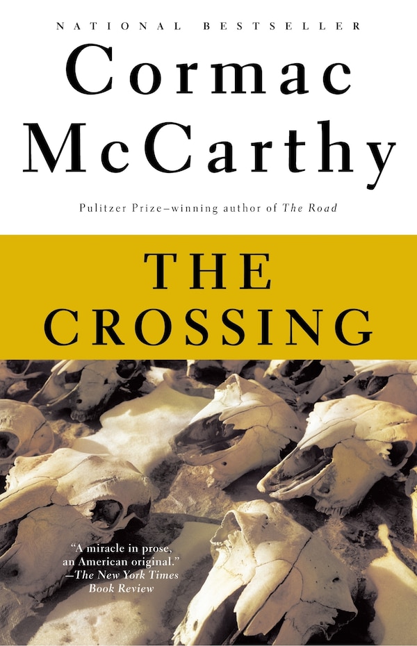 The Crossing by Cormac Mccarthy, Paperback | Indigo Chapters