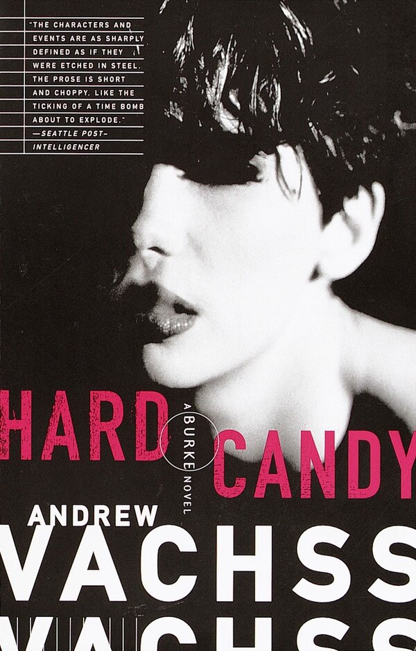 Hard Candy by Andrew Vachss, Paperback | Indigo Chapters