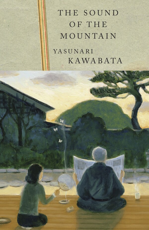 The Sound Of The Mountain by YASUNARI KAWABATA, Paperback | Indigo Chapters