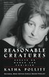 Reasonable Creatures by Katha Pollitt, Paperback | Indigo Chapters