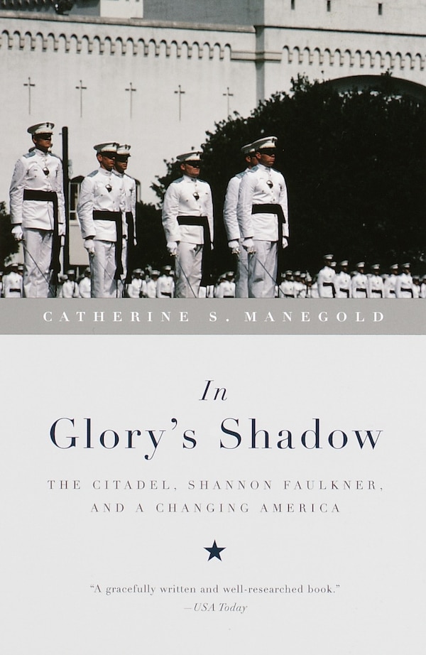 In Glory's Shadow by Catherine S. Manegold, Paperback | Indigo Chapters