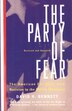 The Party of Fear by David H. Bennett, Paperback | Indigo Chapters