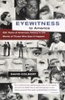 Eyewitness To America by David Colbert, Paperback | Indigo Chapters