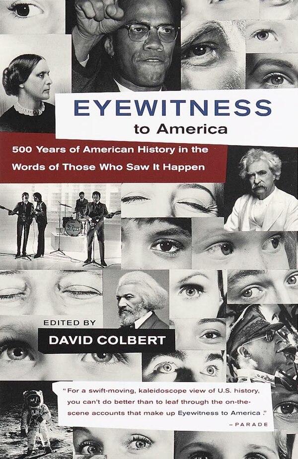 Eyewitness To America by David Colbert, Paperback | Indigo Chapters
