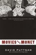 Movies And Money by David Puttnam, Paperback | Indigo Chapters