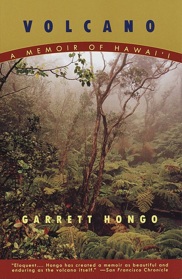 Volcano by Garrett Hongo, Paperback | Indigo Chapters