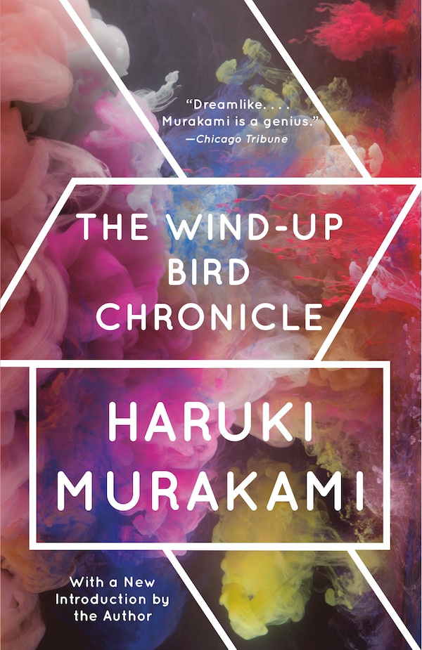 The Wind-up Bird Chronicle by Haruki Murakami, Paperback | Indigo Chapters