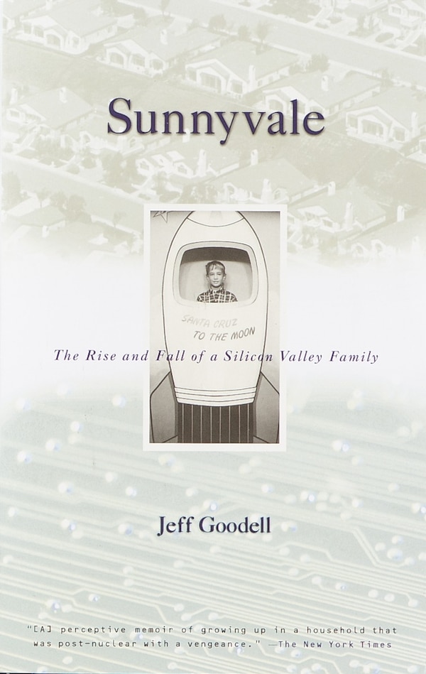 Sunnyvale by Jeff Goodell, Paperback | Indigo Chapters
