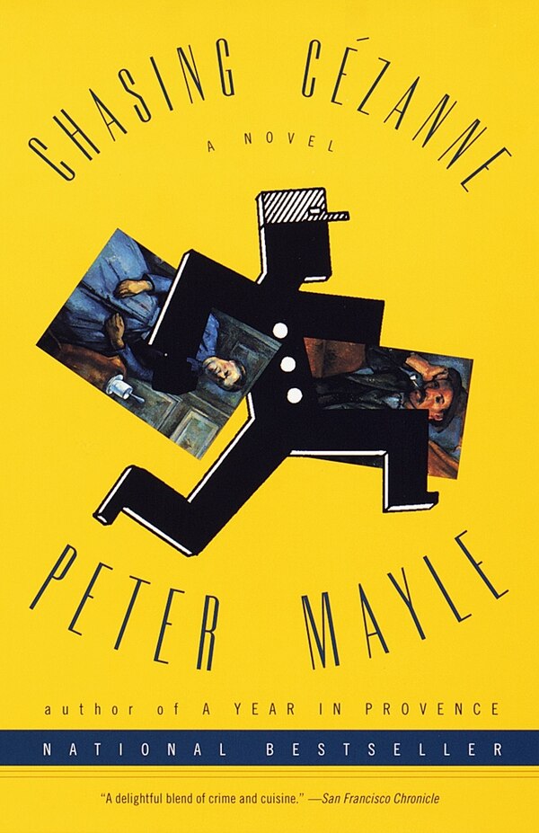 Chasing Cezanne by Peter Mayle, Paperback | Indigo Chapters