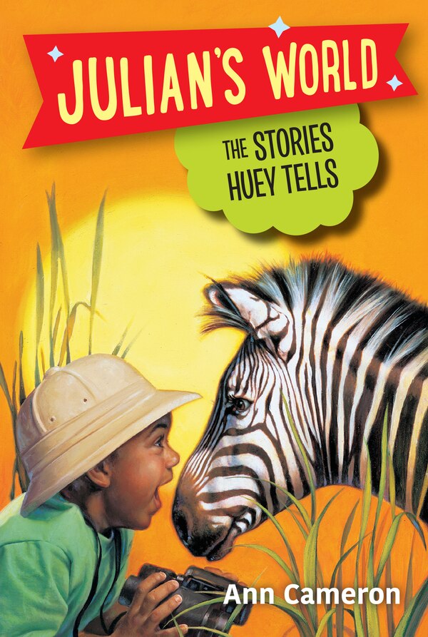 The Stories Huey Tells by Ann Cameron, Paperback | Indigo Chapters