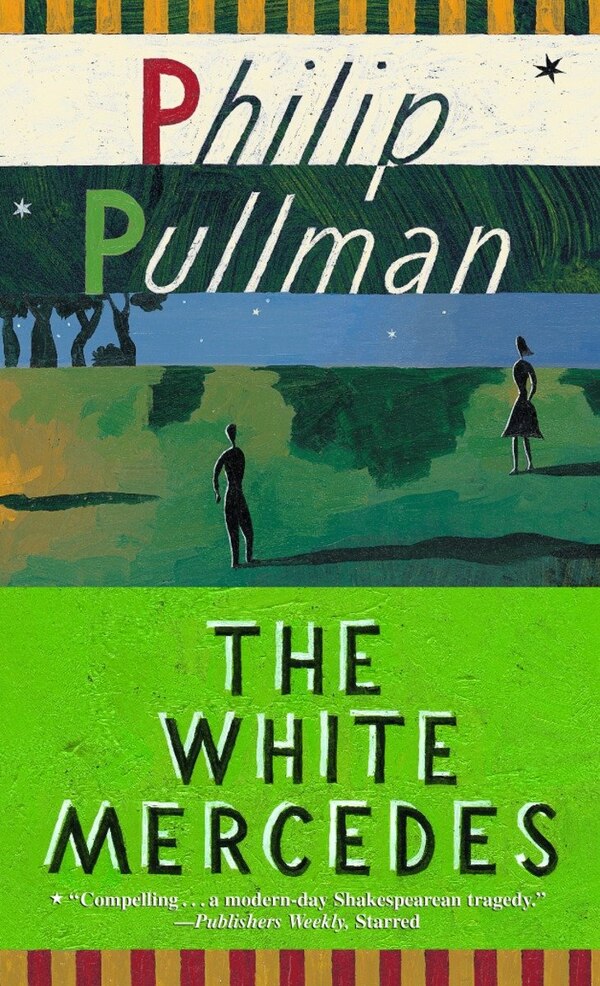The White Mercedes by Philip Pullman, Mass Market Paperback | Indigo Chapters