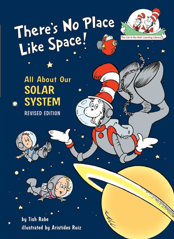 There's No Place Like Space All About Our Solar System by Tish Rabe, Picture Books | Indigo Chapters