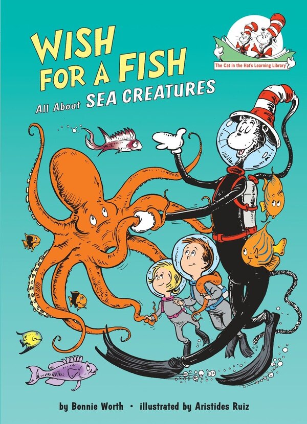 Wish for a Fish: All About Sea Creatures by Bonnie Worth, Picture Books | Indigo Chapters