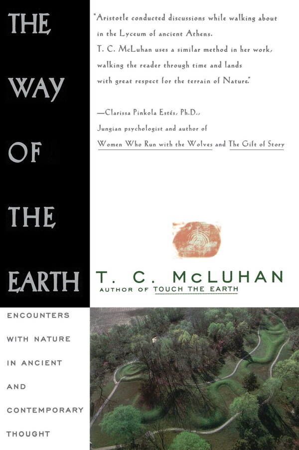 Way of the Earth by T.c. Mcluhan, Paperback | Indigo Chapters