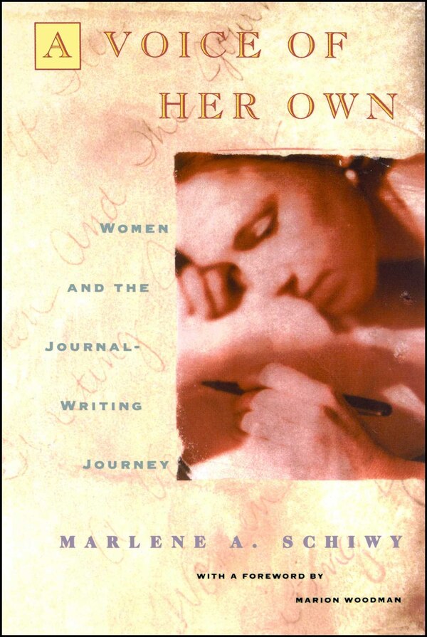 Voice of Her Own by Marlene A. Schiwy, Paperback | Indigo Chapters