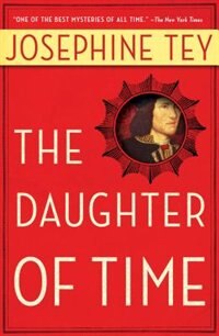 The Daughter Of Time by Josephine Tey, Paperback | Indigo Chapters