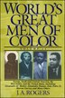 World's Great Men of Color Volume II by J.a. Rogers, Paperback | Indigo Chapters