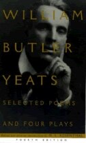 Selected Poems And Four Plays by William Butler Yeats, Paperback | Indigo Chapters