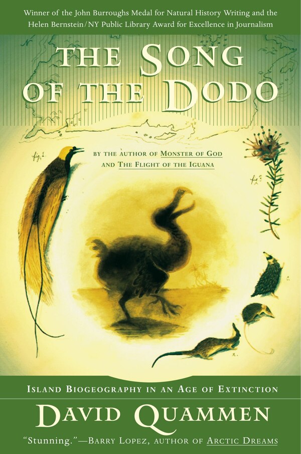 The Song of the Dodo by David Quammen, Paperback | Indigo Chapters