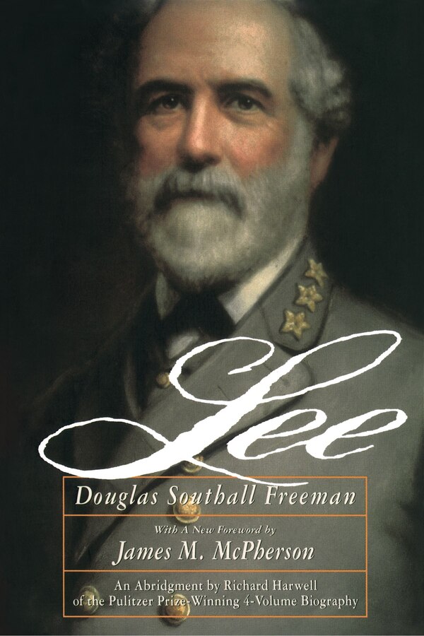 Lee by Douglas Southall Freeman, Paperback | Indigo Chapters