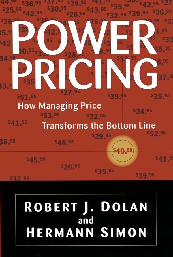 Power Pricing by Hermann Simon, Hardcover | Indigo Chapters