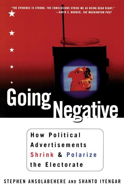 Going Negative by Shanto Iyengar, Paperback | Indigo Chapters