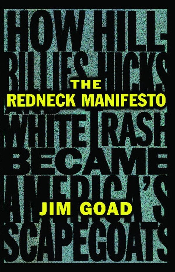 The REDNECK MANIFESTO, Paperback | Indigo Chapters