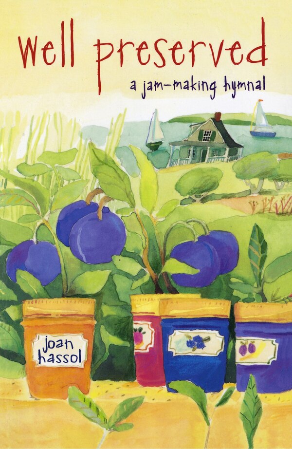 Well Preserved by Joan Hassol, Paperback | Indigo Chapters