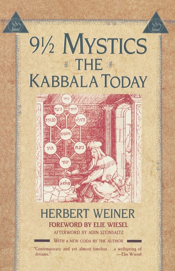 Nine and a Half Mystics by Herbert Weiner, Paperback | Indigo Chapters